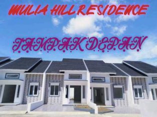 MULIA HILL RESIDENCE TANPA DP