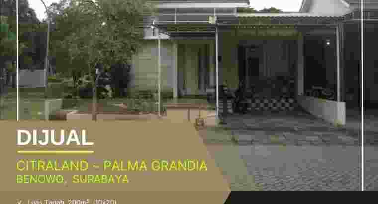 Rumah Citraland Palma Grandia Benowo, Surabaya