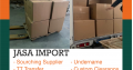 Jasa Import Barang Door To Door | 081317149214