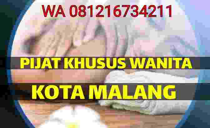 Pijat Wanita Di Malang terapis Wanita untuk wanita Wa 081216734211