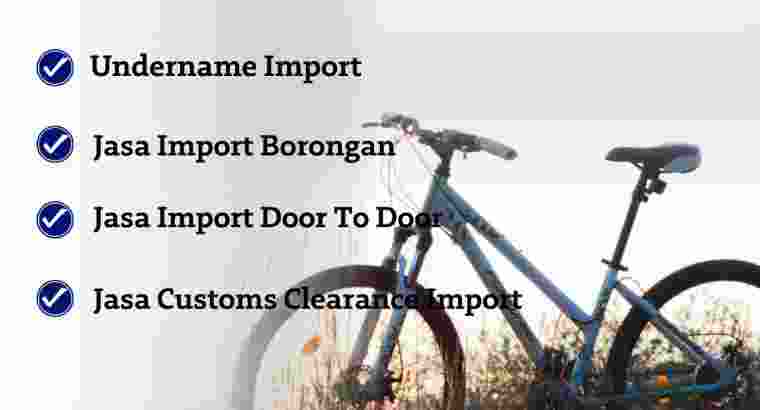 Jasa Import Sepeda | DHIFA CARGO | 081212956743