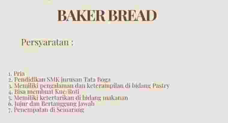 Lowongan Kerja Baker Bread