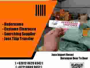 Spesialis Import | Undername Dan Customs Clearance