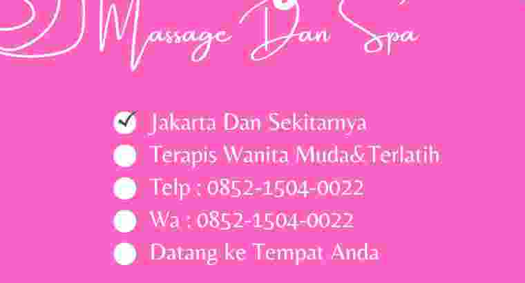 Massage Panggilan Mangga Besar, hayam wuruk,grogol