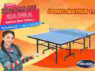 Tenis Meja Pingpong merk DONIC MATRIX 1.0 Diskon