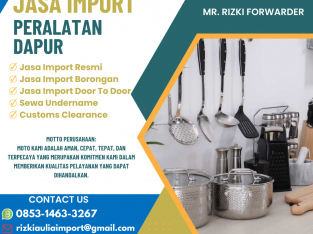 Jasa Import Peralatan Dapur
