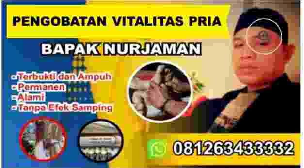 Pengobatan alat vital Terdekat di kota Prabumulih Bpk Nurjaman