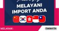 Layanan Import Barang Dari Malaysia