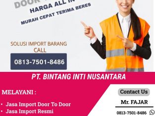Jasa import Door To Door Murah | 081375018486