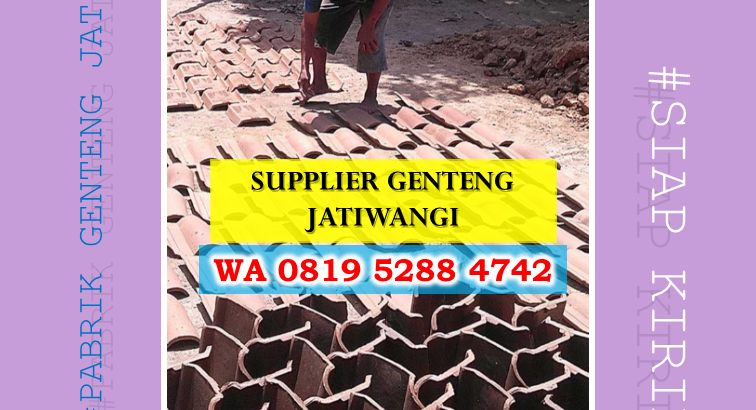 WA 0819 5288 4742 Grosir Genteng Jatiwangi Cirebon