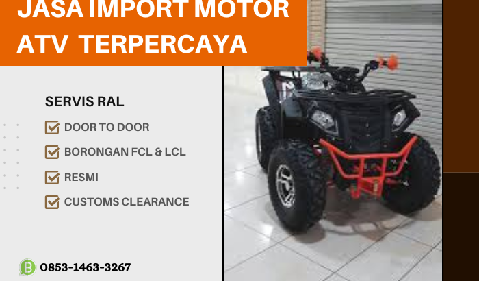 Jasa Import Motor ATV Door To Doo