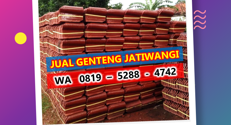 WA 0819 5288 4742, Toko Genteng Jatiwangi Banyumas